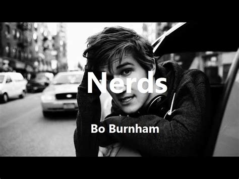 Nerds W Lyrics Bo Burnham What Acordes Chordify