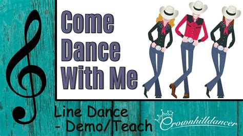 Come Dance With Me Line Dance Youtube