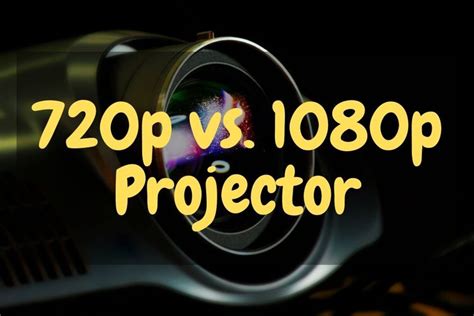 720p Vs 1080p Projectors What Are Differences Pointer Clicker