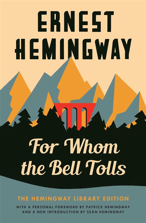 For Whom The Bell Tolls Book By Ernest Hemingway Official Publisher