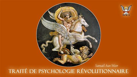 Traité De Psychologie Révolutionnaire · Livre Audio · Samaël Aun Weor Youtube
