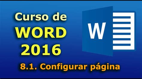 Curso De Word 2016 81 Configurar Página Tutorial Completo En