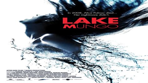 فيلم Lake Mungo 2008 مترجم موقع فشار
