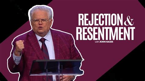 John Hagee Rejection And Resentment Cornerstone Church 03092022