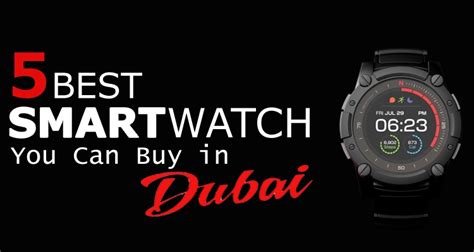 Best Smartwatches You Can Buy In Dubai Flashydubai Com