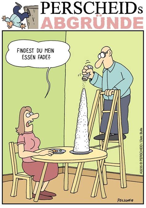 Perscheid Cartoon Salz Essen Fade Memes Humor Funny Memes Life