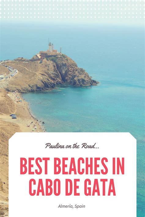 13 Best Beaches In Cabo De Gata Almeria Best Travel Guides Travel