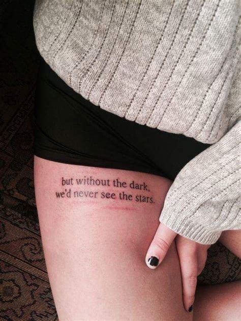 thigh quote tattoos designs ideas and meaning tattoos for you