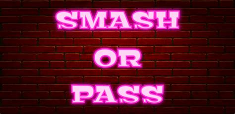 Smash Or Pass Challenge Smash Pass Challenge Smash Or Pass