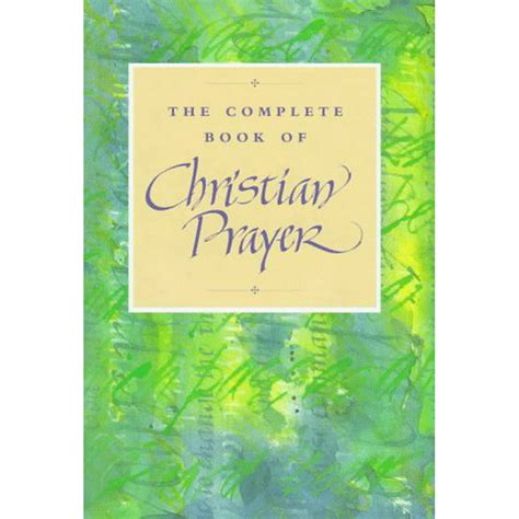 The Complete Book Of Christian Prayer Hardcover