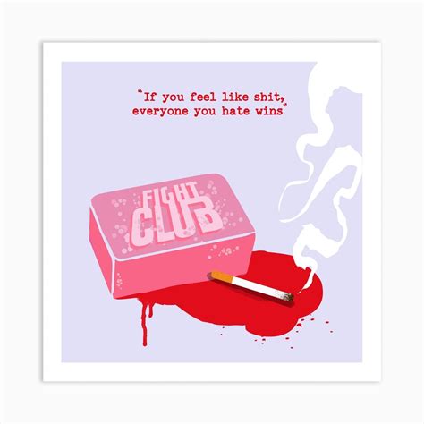 Fight Club Soap Square Art Print By 2toastdesign Fy