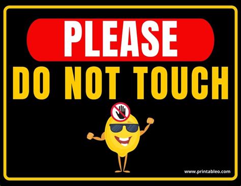 33 do not touch signs free printable resources