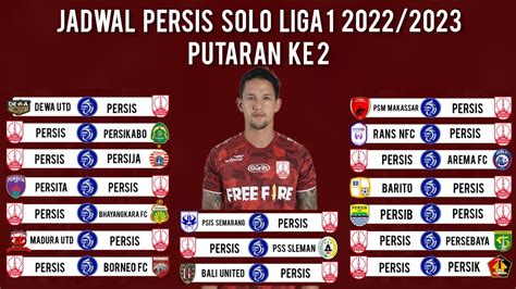 Jadwal Persis Solo Liga 1 20222023 Putaran Kedua Persis Vs Persija