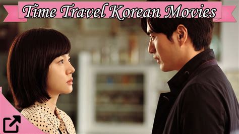Korean Time Travel Movies Photos