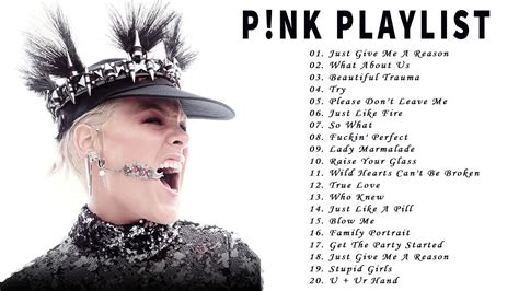 Pink Greatest Hits Full Album 2020 ♫ The Best Of Pink Youtube