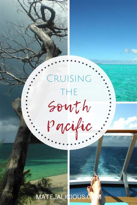 Cruising The South Pacific Matejalicious Travel Blog South Pacific