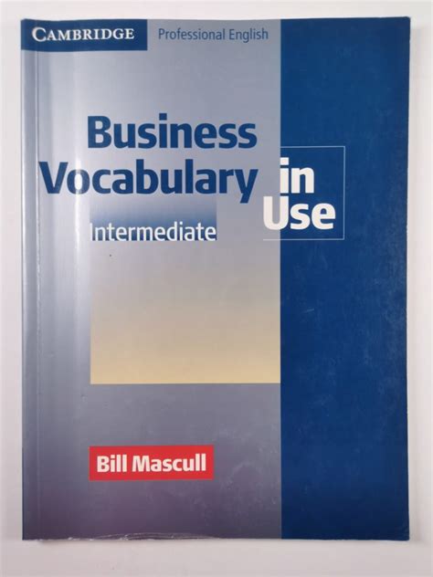 Business Vocabulary In Use Intermediate Bill Mascull Od 169 Kč Reknihy