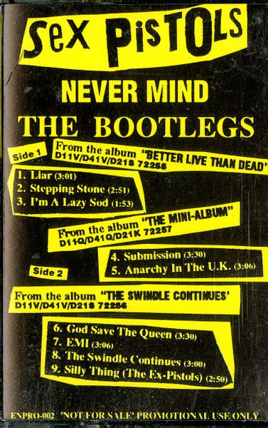 Sex Pistols The Ex Pistols Never Mind The Bootlegs 1988 Cassette Discogs