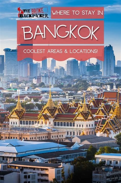Where To Stay In Bangkok The Best Areas In 2023