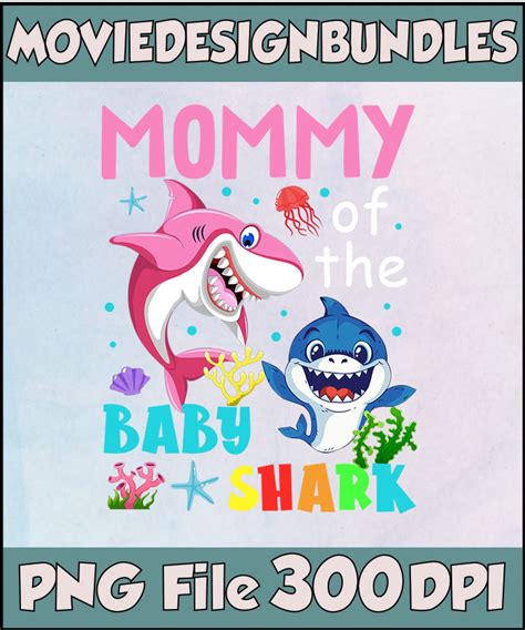 Mommy Of The Baby Shark Mom Clipart Png Sublimation Movie Design Bundles