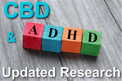 Updated Research On Cbd And The Pathways Of Add And Adhd