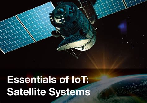 Essentials Of Iot Satellite Systems Klarian
