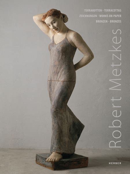 Robert Metzkes Terracottas ARTBOOK D A P