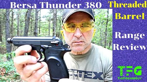 Bersa Thunder 380 With Threaded Barrel Range Review Thefirearmguy