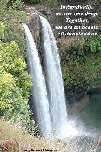 And we have one dream. Wise Quotes about Cooperation