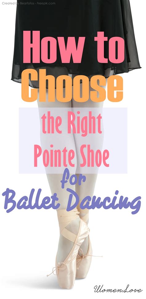 All About Womens Things How To Choose The Right Pointe Shoe For