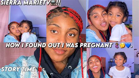 Story Time How I Found Out I Was Pregnant🤰🏽🤔answering Questions⁉️⁉️requestedsierra Marietv