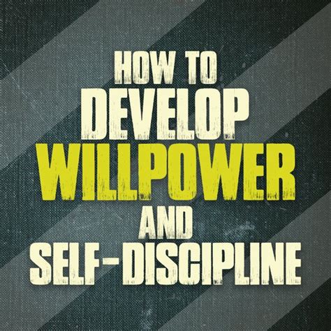 How To Develop Willpower And Self Discipline 4 Self Control