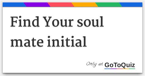 Find Your Soul Mate Initial