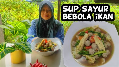 Berbagai variasi resep salad sayur di indonesia sangat banyak dan beragam. RESEPI SUP SAYUR CAMPUR BEBOLA IKAN HOMEMADE - YouTube