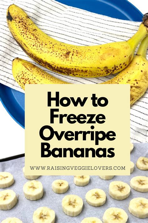 The Best Way To Freeze Bananas Raising Veggie Lovers