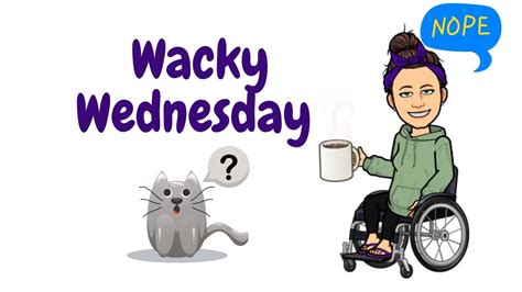Wacky Wednesday Youtube