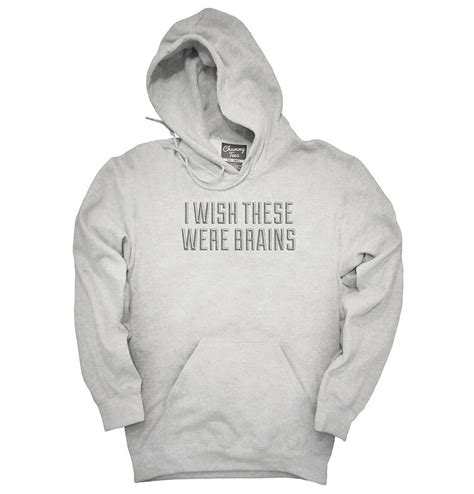 I Wish These Were Brains Funny T Shirt Hoodie Tank Top Etsy