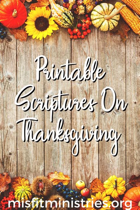 Printable Scriptures For Thanksgiving Misfit Ministries Scripture