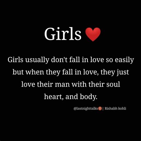 Girls Usually Dont Fall In Love So Easily But When They Fall In Love