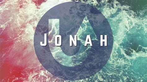 The God Of Second Chances Jonah Youtube