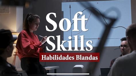 Soft Skill Habilidades Blandas Youtube