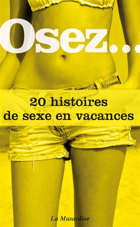 ebook osez 20 histoires de sexe en vacances by collectif 7switch