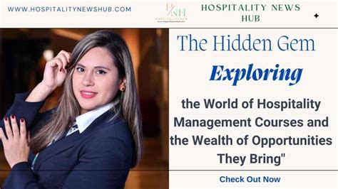 Hospitality Management Course And Opportunities Hospitality News Hub