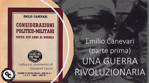 Emilio Canevari Una Guerra Rivoluzionaria 1942 Considerazioni Politico Militari Parte