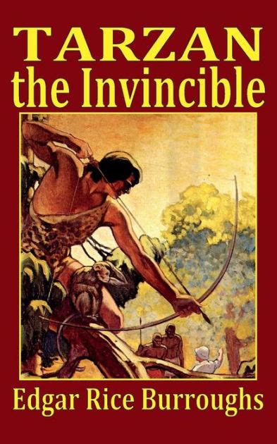 tarzan the invincible by edgar rice burroughs paperback barnes and noble®