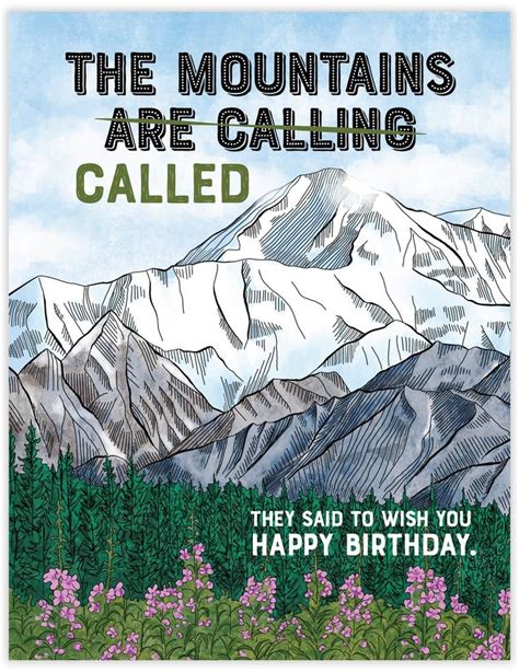 Mountains Called Birthday Wish You Happy Birthday Birthday Cards