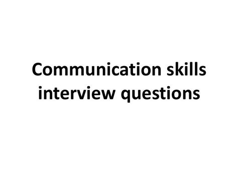 Top 10 Communication Skills Interview Questions