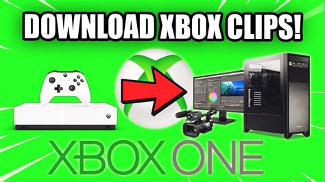 How To Download Xbox One Clips To Your Pc Best Method Youtube