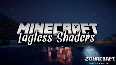 Lagless Shaders Para Minecraft Zonacraft