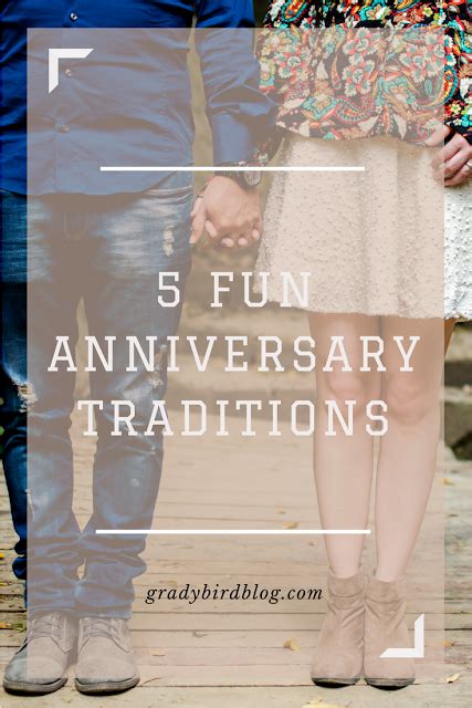 5 Fun Anniversary Traditions Gradybird Blog Anniversary Traditions